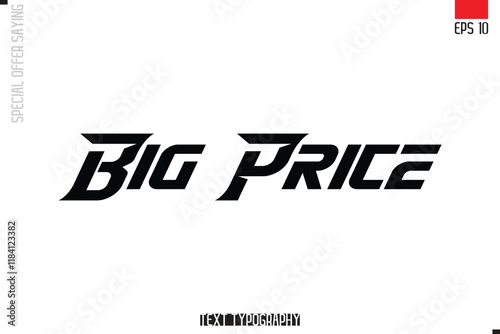 Typography Lettering Special Offer Design For Advertising Big Price 