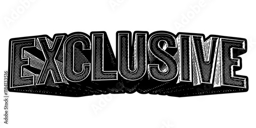 Word ‘Exclusive’ written in three-dimensional one-point perspective retro extruded block letters with grainy vintage halftone texture
