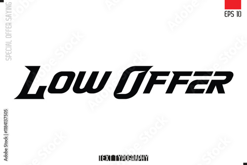 Typography Lettering Special Offer Design For Advertising Low Offer