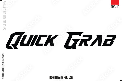 Typography Lettering Special Offer Design For Advertising Quick Grab