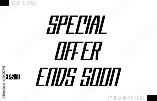 Typography Lettering Sale Design For Advertising Special Offer Ends Soon