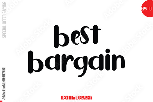 Best Bargain. Special Offer Text Banner Design Typography Template