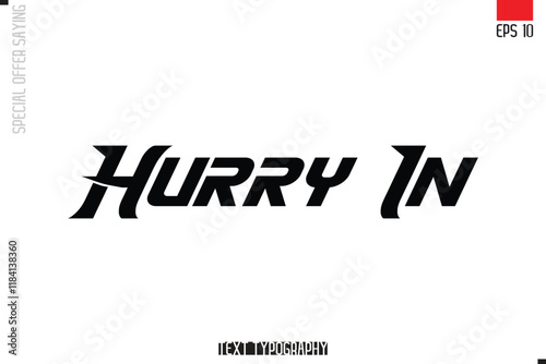 Typography Lettering Special Offer Design For Advertising Hurry In