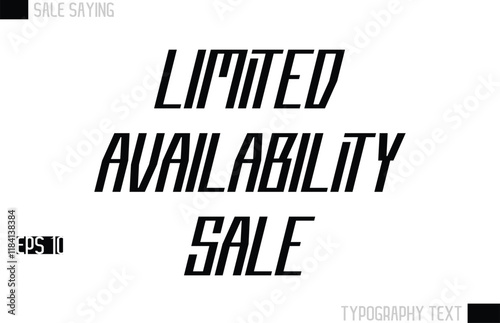 Typography Lettering Sale Design For Advertising Limited Availability Sale