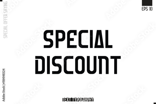 Typography Lettering Special Offer Design For Advertising Special Discount