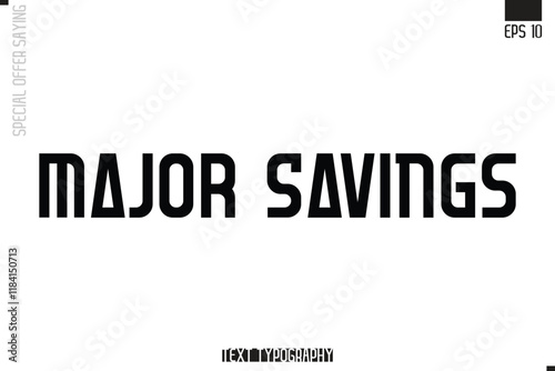 Typography Lettering Special Offer Design For Advertising Major Savings