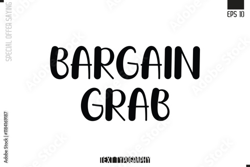 Special Offer Typography Text Script Lettering Design Bargain Grab