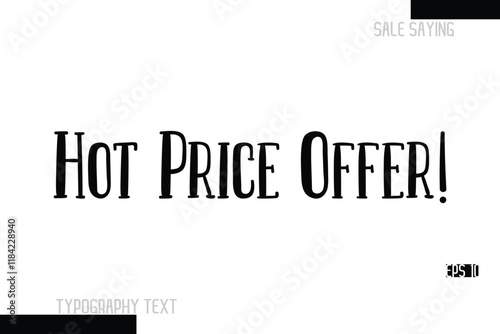 Sale Text Banner Design Typography Template Hot Price Offer!