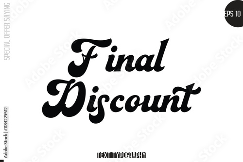 Special Offer Template Design Banner Typography Text Final Discount