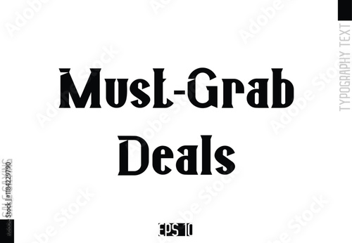 Sale Template Design Banner Typography Text Must-Grab Deals