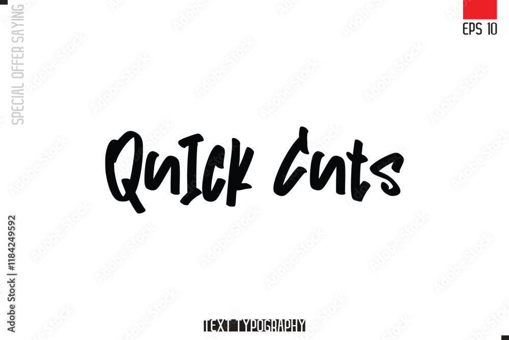Typography Lettering Special Offer Design For Advertising Quick Cuts. Typography Lettering Special Offer Design For Advertising Quick Cuts.