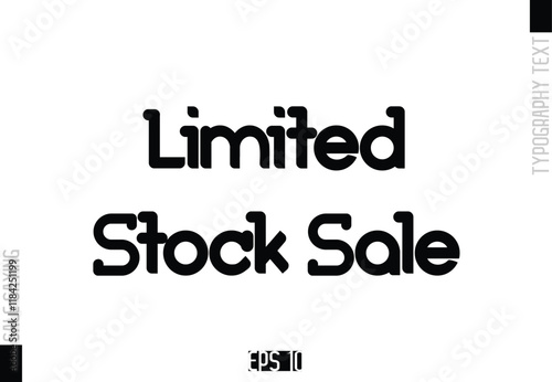 Sale Template Design Banner Typography Text Limited Stock Sale.
