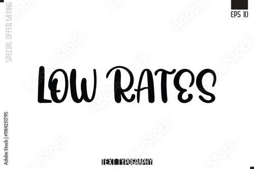 Special Offer Typography Text Script Lettering Design Low Rates