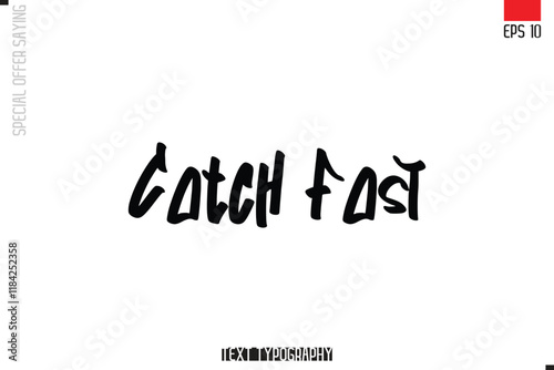 Typography Lettering Special Offer Design For Advertising Catch Fast