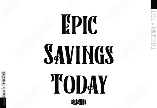 Sale Template Design Banner Typography Text pic Savings Today