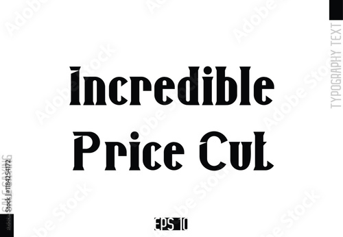 Sale Template Design Banner Typography Text  Incredible Price Cut.