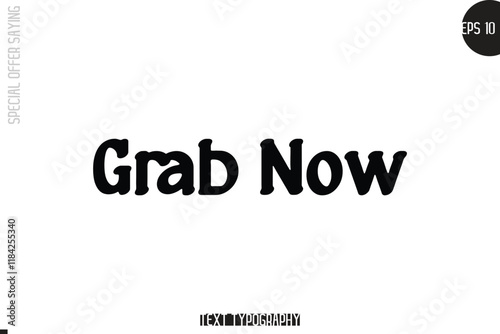 Special Offer Template Design Banner Typography Text Grab Now.