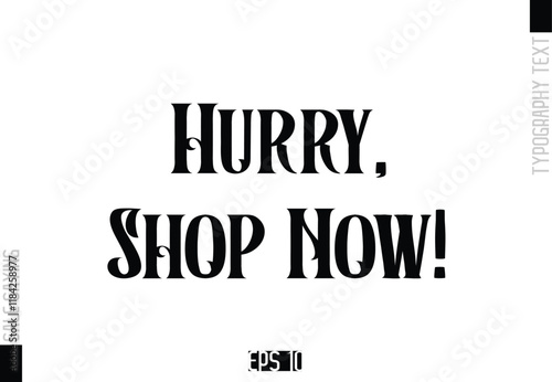 Sale Template Design Banner Typography Text Hurry, Shop Now!