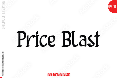 Price Blast Special Offer Text Banner Design Typography Template