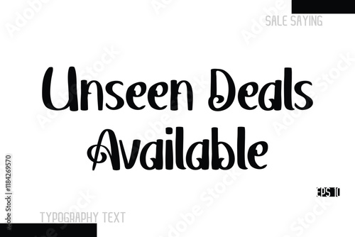 Unseen Deals Available Sale Text Banner Design Typography Template