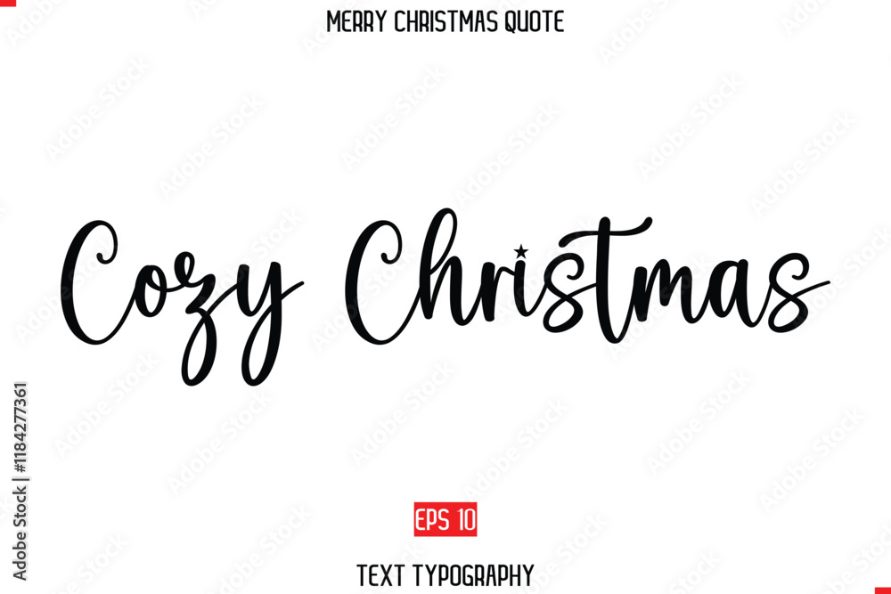 Modern Stylish Typography Text Of Merry Christmas Saying Cozy Christmas Modern Stylish Typography Text Of Merry Christmas Saying Cozy Christmas