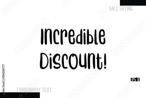 Incredible Discount! Sale Text Banner Design Typography Template