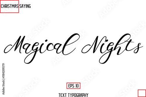 Christmas Holidays Text Saying Typography Magical Nights