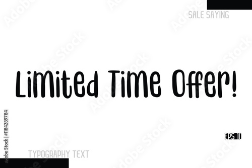 Limited Time Offer! Sale Text Banner Design Typography Template