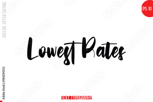 Lowest Rates Special Offer Text Banner Design Typography Template