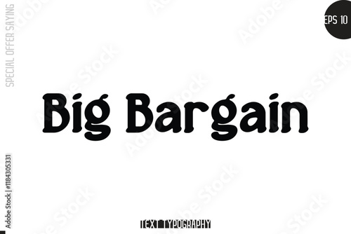 Big Bargain Special Offer Template Design Banner Typography Text