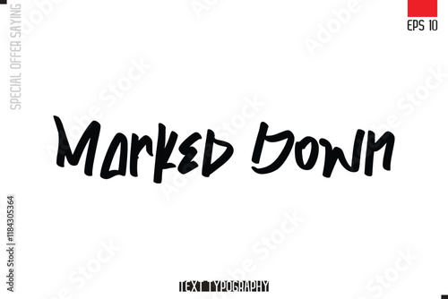 Marked Down Typography Lettering Special Offer Design For Advertising
