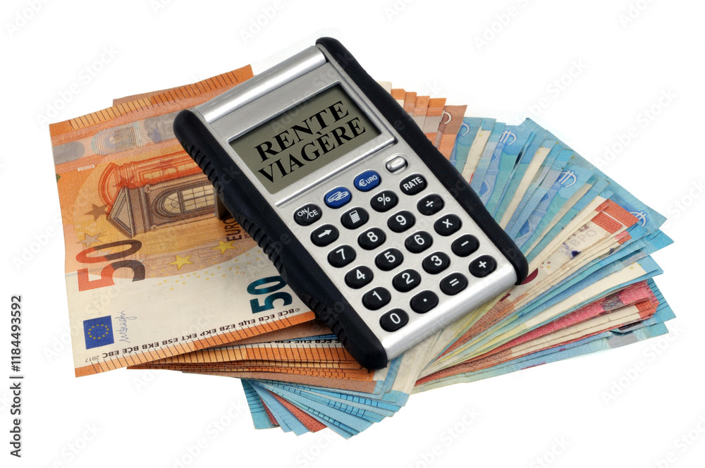 Calculatrice affichant rente viagère posée sur une liasse de billets en euro en gros plan sur fond blanc Calculatrice affichant rente viagère posée sur une liasse de billets en euro en gros plan sur fond blanc