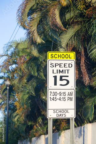 speed limit 15 on school days at a traffic sign  in Miami, photo