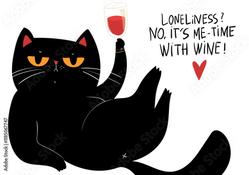 "Loneliness? No, it’s me-time with wine." Black grumpy Cat with red Wine, middle finger on a paw. Greeting card for Valentines day. Black kawaii cat with red heart on white background. Kawaii anime