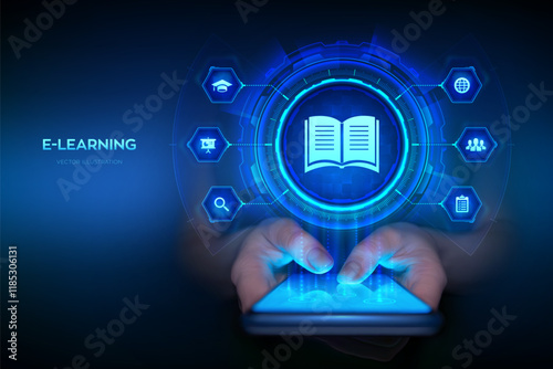 E-learning. Innovative online education and internet technology concept. Webinar, teaching, online training courses. Skill development. Smartphone in hands. Using smartphone. Vector illustration.