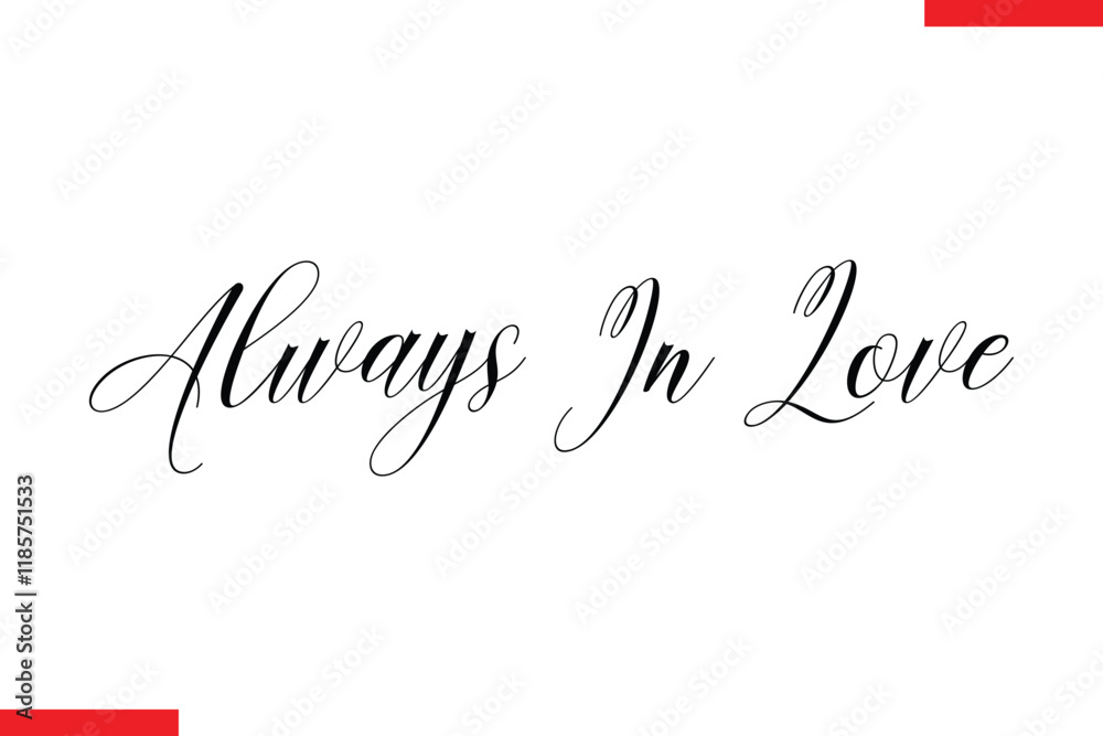 Fototapeta premium Always In Love Family. Vector typography text