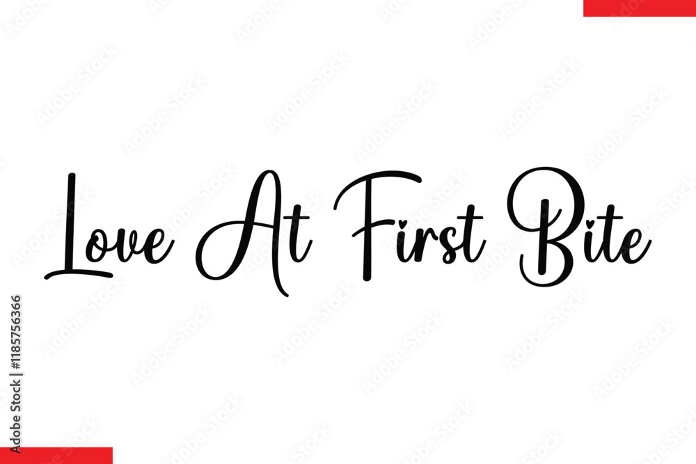 Fototapeta premium Love At First Bite Quotes Chocolate Stylish Typography Text