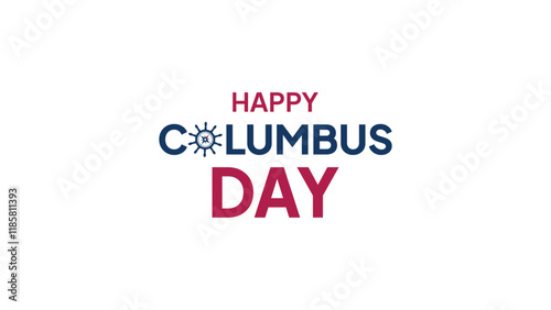 Happy Columbus Day concept with ship's wheel. Minimalist vector illustration. Can used for banner, greeting card, poster, and etc.