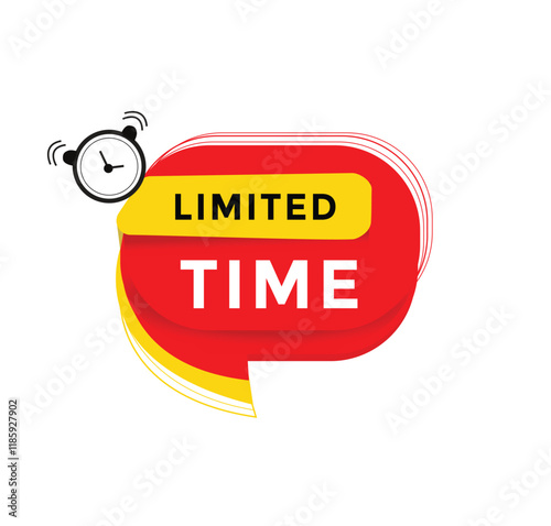 Limited time banner for announcement, speech bubble icon. vector template modern.