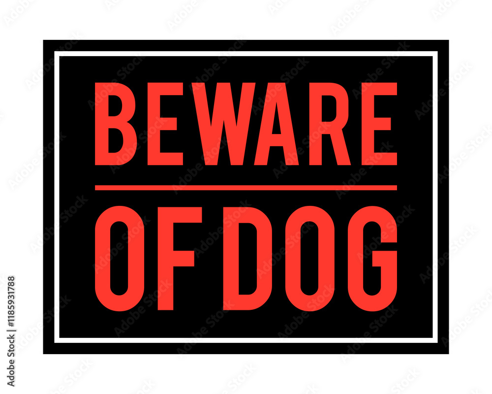 Fototapeta premium Beware of Dog Sign Illustration