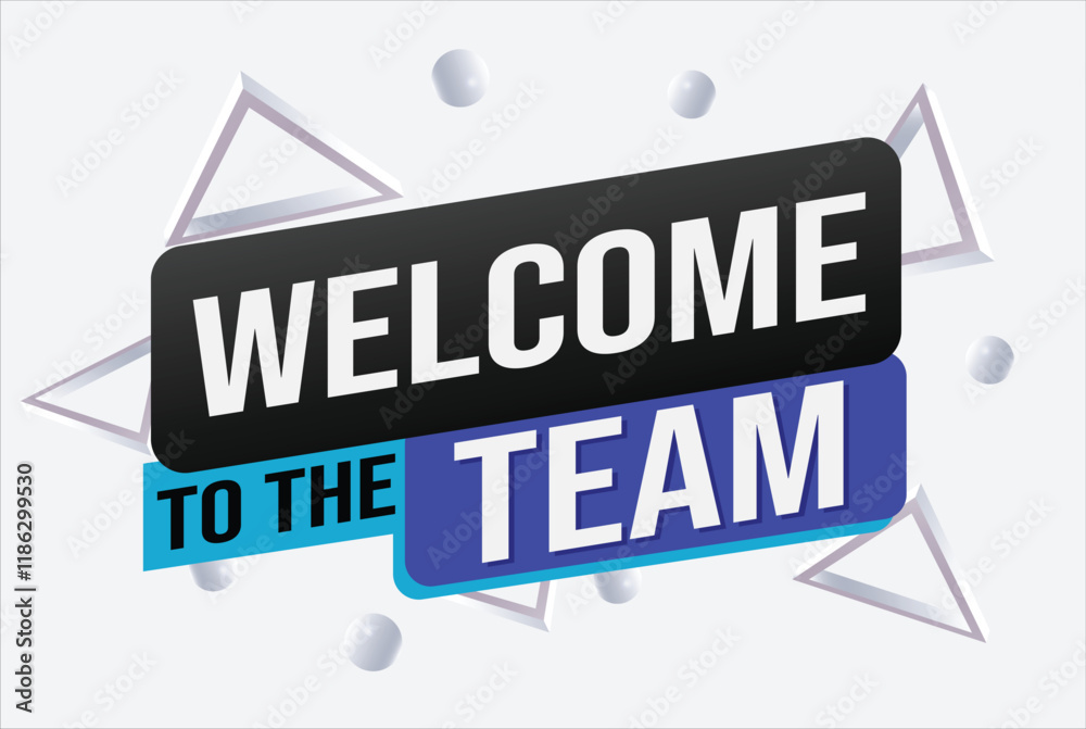 Obraz premium welcome to the team word text concept icon logo sign symbol vector note 3d new style for use landing page, template, ui, web, mobile app, poster, banner, flyer, backdrop, gift card, coupon