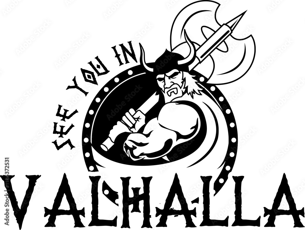 See you in Valhalla