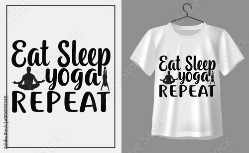Eat sleep yoga repeat t shirt design, t shirt design concept, t shirt design template