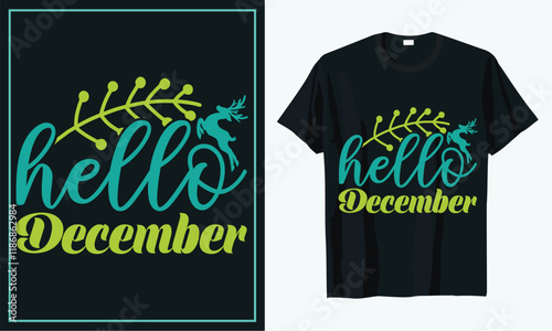 Hello December t shirt design, t shirt design concept, t shirt design template