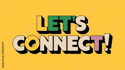 Lets Connect Bold Text Graphic Design