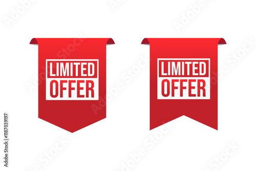 Limited Offer ribbon tag banner template retail promotion and announcement. Advertising design, business promotion. Vector illustration on white background