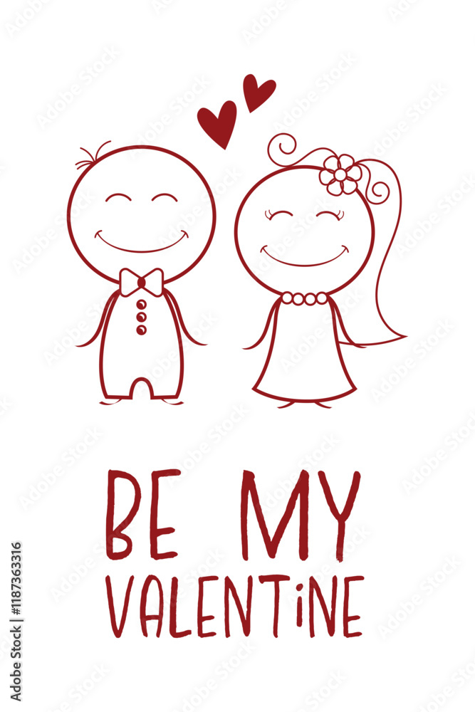 Be My Valentine. This is a Cute Valentine's Day Card with a lovely couple. It is a Simple Romantic Vector Illustration of a Boy and girl on a Valentine's Day, wedding, love Background.