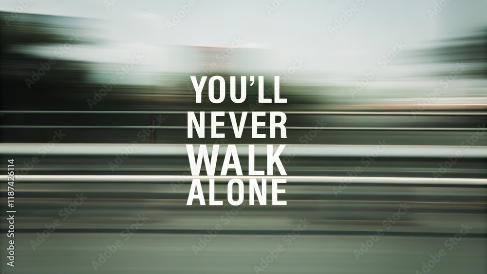 Overcoming adversity you’ll never walk alone in life’s journey urban streets inspirational content emotional environment reflective viewpoint Overcoming adversity you’ll never walk alone in life’s journey urban streets inspirational content emotional environment reflective viewpoint