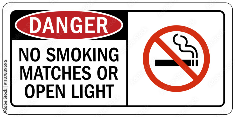 No smoking sign no smoking matches or open light No smoking sign no smoking matches or open light