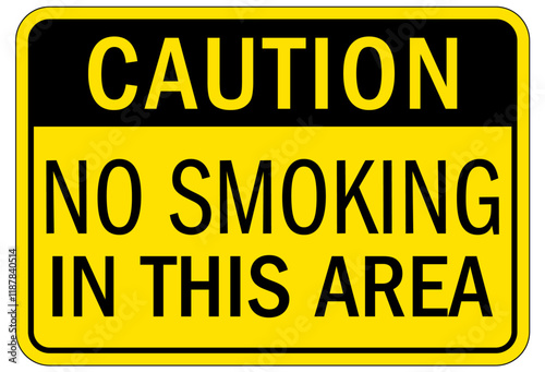 No smoking sign no smoking in this area